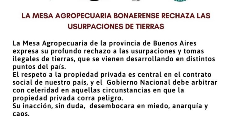 La Mesa Agropecuaria bonaerense rechaza las usurpaciones de tierras
