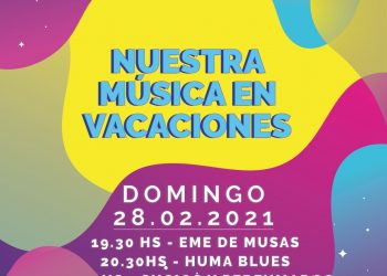 Nuestra Música en Vacaciones, domingo 28 en Sierra de la Ventana
