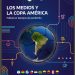 Los Medios y la Copa América – Fútbol en tiempos de pandemia