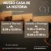 Horarios del Museo Casa de la Historia a partir de septiembre