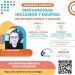 Invitan a un seminario intensivo sobre “Discapacidad, Inclusión y Equipos”