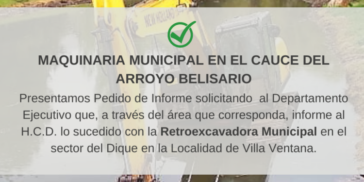 Presentan un pedido de informe por la situación acontecida con una maquinaria municipal en Villa Ventana