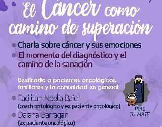 Realizarán un taller sobre “El Cáncer Como camino de superación”