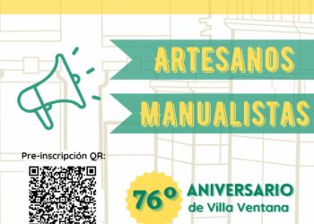 Convocatoria a artesanos y manualistas para el 76º aniversario de Villa Ventana