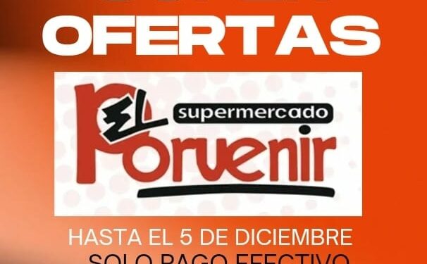 Las ofertas de ésta semana de Supermercado EL PORVENIR